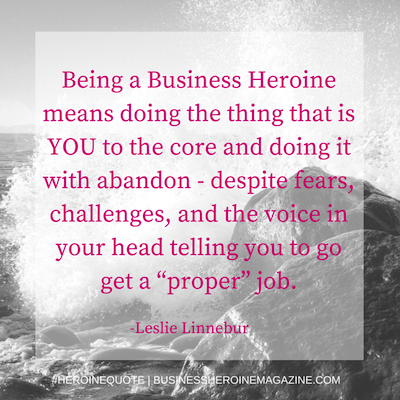 Business Heroine Magazine, Heroine Quote, Business Heroine Academy